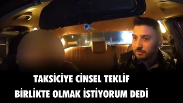 Kadın yolcu, taksiciyi evine davet edince olanlar oldu!